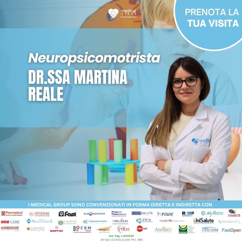 Neuropsicomotrista Dr.ssa martina reale Psicologa Infantile Medical Group